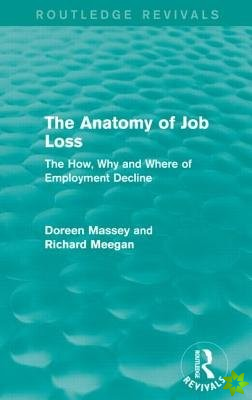Anatomy of Job Loss (Routledge Revivals)