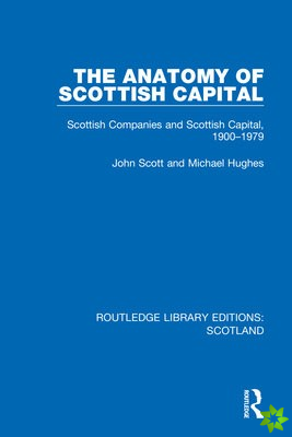 Anatomy of Scottish Capital