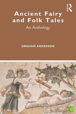 Ancient Fairy and Folk Tales