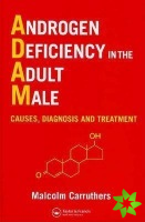 Androgen Deficiency in The Adult Male