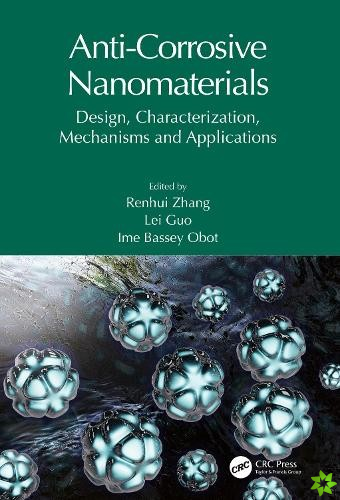 Anti-Corrosive Nanomaterials