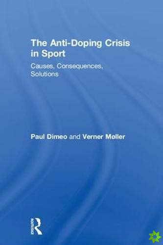 Anti-Doping Crisis in Sport