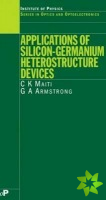 Applications of Silicon-Germanium Heterostructure Devices