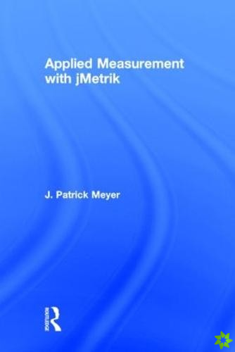 Applied Measurement with jMetrik