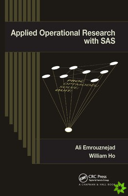 Applied Operational Research with SAS