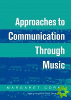 Approaches to Communication through Music