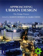 Approaching Urban Design