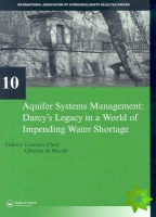 Aquifer Systems Management: Darcys Legacy in a World of Impending Water Shortage