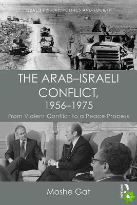 ArabIsraeli Conflict, 19561975