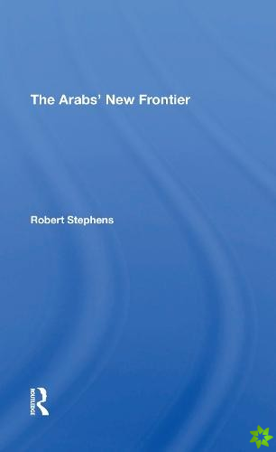 Arabs' New Frontier