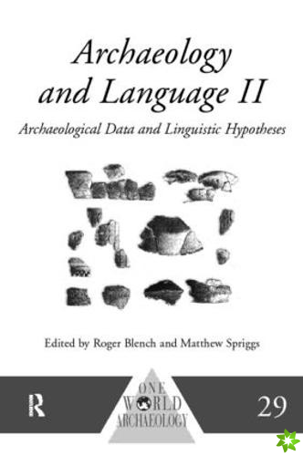 Archaeology and Language II