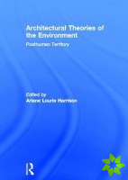 Architectural Theories of the Environment