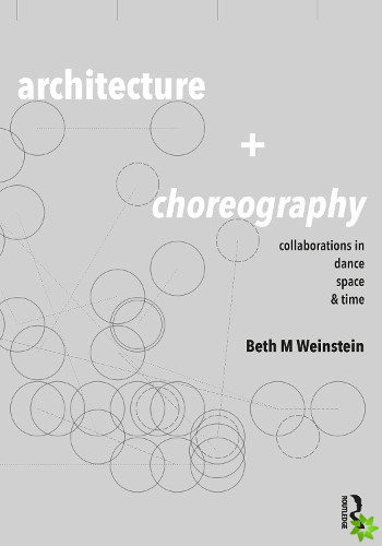 Architecture and Choreography