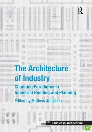 Architecture of Industry