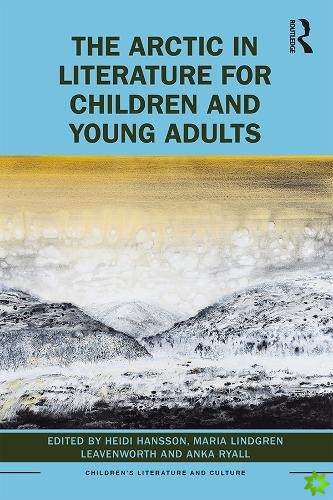 Arctic in Literature for Children and Young Adults