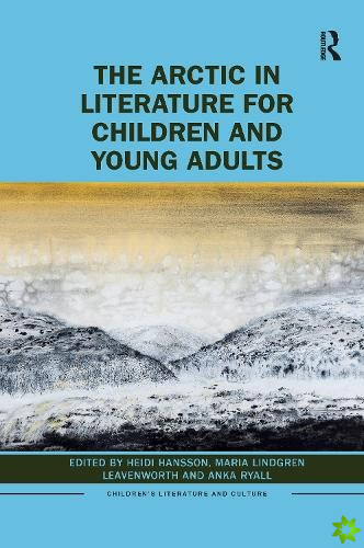 Arctic in Literature for Children and Young Adults