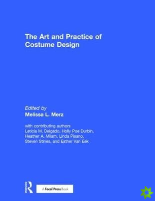 Art and Practice of Costume Design