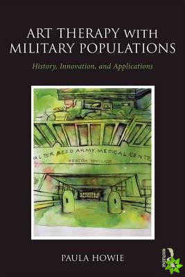 Art Therapy with Military Populations