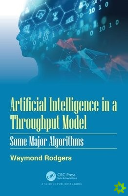 Artificial Intelligence in a Throughput Model