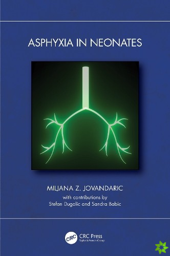 Asphyxia in Neonates