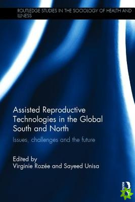 Assisted Reproductive Technologies in the Global South and North