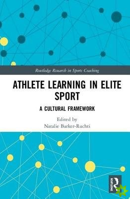 Athlete Learning in Elite Sport