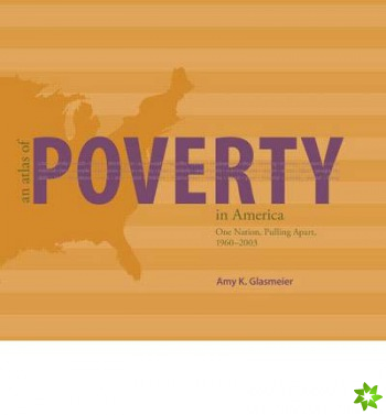 Atlas of Poverty in America