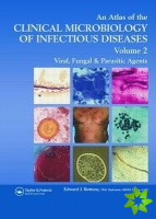 Atlas of the Clinical Microbiology of Infectious Diseases