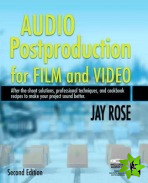Audio Postproduction for Film and Video