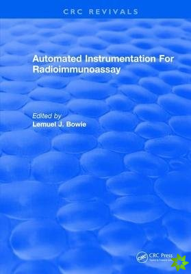 Automated Instrumentation For Radioimmunoassay