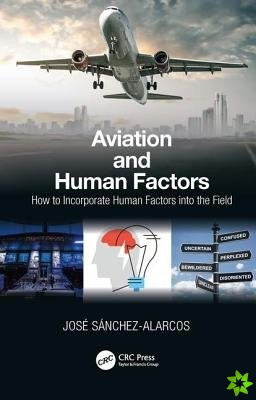 Aviation and Human Factors