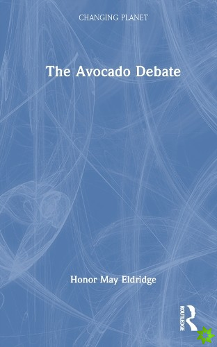 Avocado Debate