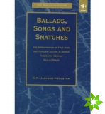 Ballads, Songs and Snatches