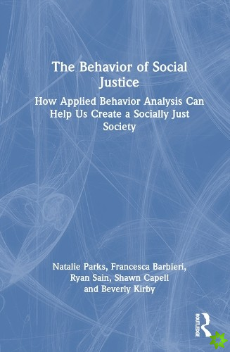 Behavior of Social Justice