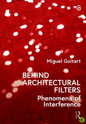 Behind Architectural Filters