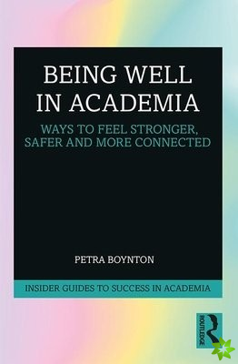 Being Well in Academia