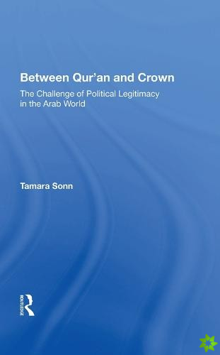 Between Qur'an And Crown
