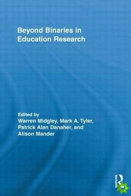 Beyond Binaries in Education Research