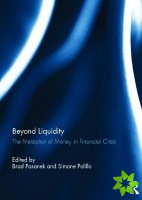 Beyond Liquidity