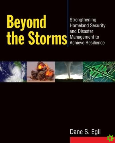 Beyond the Storms