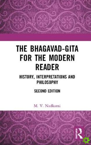 Bhagavad-Gita for the Modern Reader