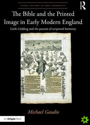 Bible and the Printed Image in Early Modern England
