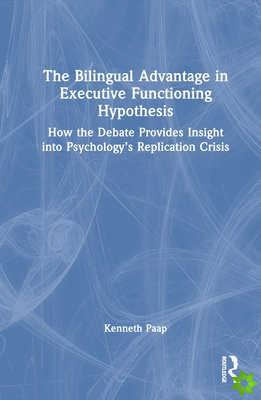 Bilingual Advantage in Executive Functioning Hypothesis
