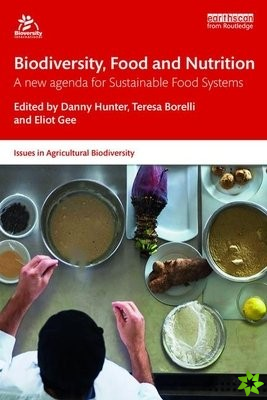 Biodiversity, Food and Nutrition