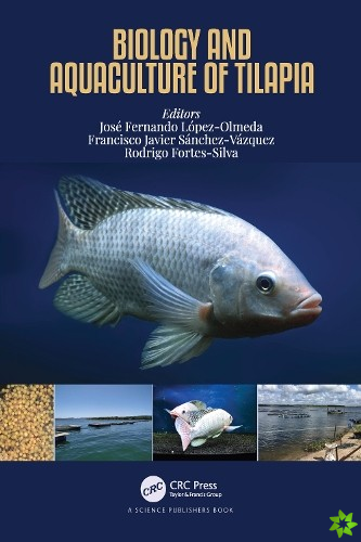 Biology and Aquaculture of Tilapia