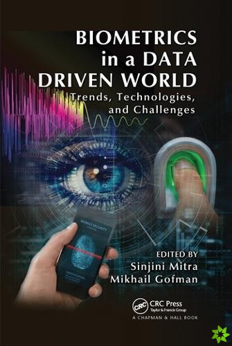 Biometrics in a Data Driven World
