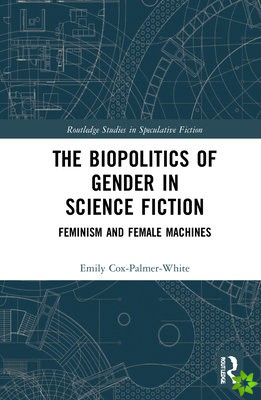 Biopolitics of Gender in Science Fiction