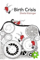 Birth Crisis