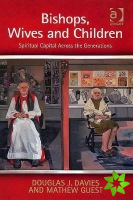 Bishops, Wives and Children