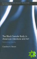 Black Female Body in American Literature and Art